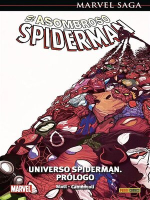 Marvel Saga. El Asombroso Spiderman Universo Spiderman 47. Prólogo - ebook